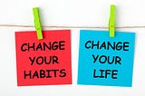 7 Habits That Changed My Life