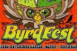 [livestream] Byrdfest 19 — Byrd’s Adventure Center