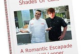 Excerpts From My Romantic Fiction Novel About Me And The Cake Boss