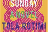 Book Talk: Black Sunday by Tola Rotimi Abraham