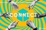 Illustration where 6 hands reach out to the center of the image that reads ‘Connect’. On the top left it states: Explore augmented audio reality together. On the bottom right is the logo of Cubemint.