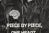 Piece by Piece, One Heart by Ghulam Rasool: