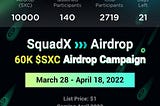 🪂 SquadXClub
🎁 Reward: 60K $SXC 
🙋 For All Members