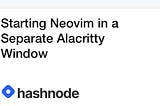 Starting Neovim in a Separate Alacritty Window