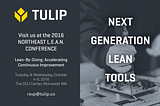 Tulip Exhibiting at the NE LEAN Conference Oct 4–5