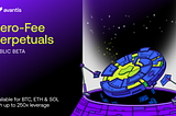 Avantis Zero-Fee Perpetuals: Public Beta