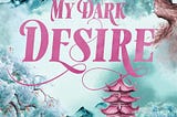 My Dark Desire by L.J. Shen