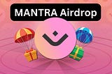 Mantra $OM Airdrop 2024