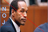 Reflection on the OJ Trial: Racism, Doubt, and Revenge