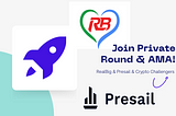 RealBig Partners with Presail and Crypto Challengers for Private Fundraising & AMA Events