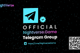 Get NVG Launch Project Updates Only on NightVerse.Game Official Telegram Group