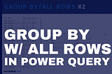 How to group data in Power bi