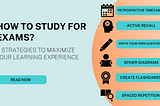 How to study for exams? Maximize your learning journey