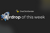 Airdrop Event of the Week (Week 4, February 2024)