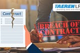 Oops! Another Breach of Contract? Here Is What You Should Do Next
