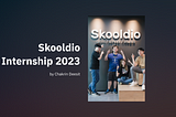 ประสบการณ์ Skooldio Software Engineer Intern 2023