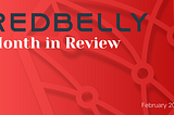 Redbelly Network — Month In Review February 2024