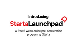 Introducing StartaLaunchpad!