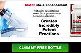 Clutch Male Enhancement | Clutch |Buy Now — Shocking Results!