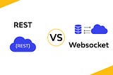 REST vs WebSockets