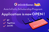 InCircle Games X Axie Infinity Scholarship Program