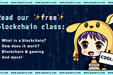 Mavatrix Blockchain Class #2: Blockchain explained