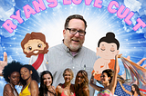 A picture of Ryan, under the label “Ryan’s Love Cult”. Next to Ryan is Jesus and Buddha, and underneath are bikini-clad women and the American flag.