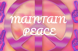 Maintain Peace