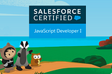 Trailhead characters Astro, Earnie, and Hootie outdoors looking at the Salesforce Certified JavaScript Developer I logo.