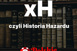 Projekt “xH — Historia Hazardu” Milana Rabszskiego: Odkrywanie Tajemnic Przeszłości Hazardu