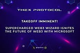 TheX Protocol: Takeoff Imminent!