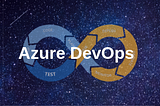 Getting started with Azure DevOps Services