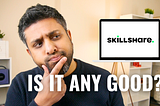 Skill Share Review: Unlock Your Potential in 2024