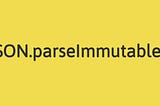 JavaScript ES6+ İpuçları #9: JSON.parseImmutable ile Değişmezlik Sağlamak