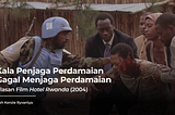 Kala Penjaga Perdamaian Gagal Menjaga Perdamaian