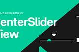 A simple CenterSliderView for Android