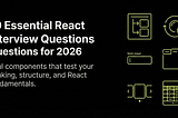 Feature image showing the title ’10 Essential React Interview Questions for 2026’ with minimalist line icons representing key React components on a black background