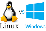 ‘Linux vs. Windows’: Which is better, and why?