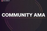 Solar Community AMA #2