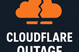 Cloudflare Outage Explained: Why the Internet Went Down Today (18 Nov 2025)