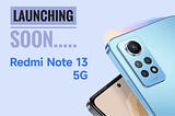 Redmi Note 13+ Rumored to Sport 200MP Camera, Dimensity 9200+ SoC.