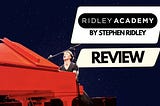 Ridley Academy by Stephen Ridley Review 2025