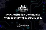 What do Australians think about their privacy?