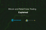 Bitcoin and Retail Forex Trading