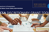 FMCSA’s New Discretionary Grants Toolkit Has Arrived