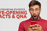 Outsourcing Statistics: Eye-Opening Facts & QnA