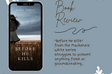 Before He Kills | Blake Pierce | Book Review
