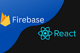 How to Authenticate Users in React using Firebase (Step-by-Step Guide)