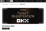 Enhancing Wallet Adoption and Blockchain Activity: OKX and Moongate at GM Vietnam