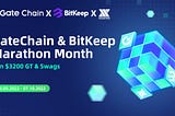 GateChain&Bitkeep Marathon Month Rewards Distribution